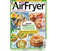 Airfryer Speedkitchen: Die große Sonderausgabe für Einsteiger und Profis. Genuss mit der Heißluftfritteuse.: 3