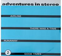 Airline - Adventures In Stereo 7" 45