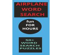 AIRPLANE: “A High-Flying Puzzle Adventure | Jet-Set Words for Sky-High Minds Find the Words Before We Land!” “Turbulence-Free Brain Teasers”