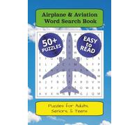 Airplane & Aviation Word Search Book: Word Searches with Easy-to-Read Print About Airplanes, Aviation, Turboprops, and More | 6x9 inches, 110 pages | ... Gift for Vacations, Holidays, and Free Times