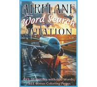 Airplane Aviation Word Search Puzzle Book: Fun and Educational Airplanes, Jets, and Helicopters Book with 660 Unique Words | 55 Puzzles - Perfect for Young Aviation Lovers and Future Pilots!