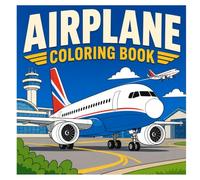 Airplane Coloring Book: 50 Exciting Coloring Pages Featuring Passenger Planes, Propeller Aircraft, Helicopters and Aviation Scenes