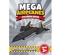 Airplane Coloring Book for Kids Ages 3-8: Fun and Easy Coloring Pages Featuring Passenger Planes, Fighter Jets, Cargo Aircraft, Helicopters, Vintage Airplanes, and More