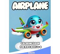 Airplane Coloring Book for Kids Ages 4-8: Big and Simple Airplanes, Jets, Helicopters for Easy Coloring