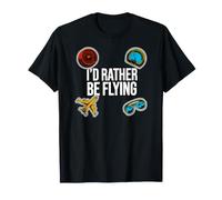 Airplane Pilot Aviator I'D Rather Be Flying Camiseta