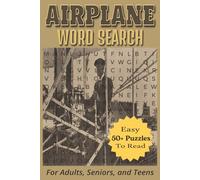 Airplane Word Search Book: Word Searches With Easy To Read Print about airplanes, aviation air travel and more|6x9 inches, 110 pages|50+ puzzles