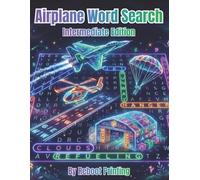 Airplane Word Search: Intermediate Edition