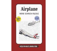 Airplane word search puzzle: 50+ Aviation Word Search Puzzles Featuring Airplanes, Pilots, Airports, and Flight Terms | Relaxing Brain Games with Solutions | 6×9 inches, 120 pages
