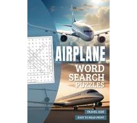 Airplane Word Search Puzzle Book: Airplane Themed Word Find Puzzles | Easy-To-Read Print, Travel-Size 6x9 inches, 50+ Puzzles, Thoughtful Gift