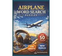 Airplane Word Search Puzzle Book: Airplane Word Searches with Easy to Read Print about Airplanes, Flying, Aircraft, Aviation and More | 6x9 Inches 110 ... Gift for Vacations, Holidays, and Free Times