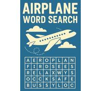 Airplane Word Search Puzzle Book: Relaxing word searches with easy-to-read print about airplanes, airports, and the joy of flying. | 6x9 inches | 50+ ... for travel days, holidays, or quiet moments.