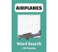 Airplane Word Search Puzzle Book: Word Searches with Easy to Read Print about Airplanes, Airplane Maintenance, Airplane Parts and More | 6x9 inches, ... Gift for Vacations, Holidays and Free Times