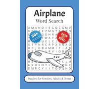 Airplane Word Search Puzzle Book: Word Searches with Easy-to-Read Print about Airplanes, Airports, Jets, and More | 6x9 Inches, 110 Pages | 50+ ... Gift for Vacations, Holidays, and Free Time