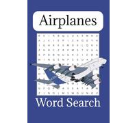Airplane Word Search Puzzle Book: Word Searches with Easy to Read Print about airplanes, aviation, airplane pilot and more | 6x9 inches, 110 pages | ... Gift for Vacations, Holidays and Free Times