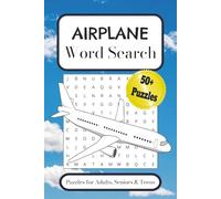Airplane Word Search Puzzle Book: Word Searches with Easy to Read Print about Airplanes, Aviation, Flying and More | 6 x 9 Inches, 110 Pages | 50+ ... and Free Time for Enjoyment and Leisure