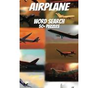 Airplane Word Search Puzzle Book: Word Searches with Easy to Read Print about Planes, Jets, Flying and More | 6x9 inches, 110 pages | 50+ Puzzles ... Gift for Vacations, Holidays and Down Time