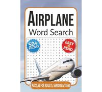 Airplane Word Search: Word Search Puzzles with Easy to Read Print about Airplanes, Aviation, Flying and More | 6x9 inches, 120 pages | 50+ Puzzles... Gift for Vacations, Holidays and Relaxation