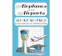 Airplanes and Airports Word Search Puzzle Book: Canadian Made Puzzle Book with Easy to Read Print, about Airplanes, Airports and More | 6x9 inches, ... Gift for Vacations, Holidays and Free Times