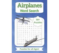 Airplanes Word Search: 110 Pages of Aviation-Themed Word Search Puzzles for Airplane Enthusiasts, Pilots, Travelers, Teens, Adults, and Seniors