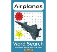 Airplanes Word Search Puzzle Book: Word Searches with Easy-to-Read Print about Airplanes, Aviation, Air Travel and More | 6x9 inches, 110 pages | 50+ ... … Gift for Vacations, Holidays and Free Times