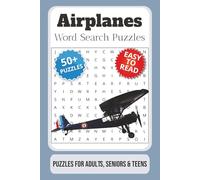 Airplanes Word Search Puzzle Book: Word Searches with Easy to Read Print about Airplanes, Aviation, Airports, and More | 6x9 inches, 110 pages | 50+ ... … Gift for Vacations, Holidays and Free Times