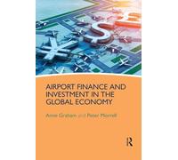 Airport Finance and Investment in the Global Economy