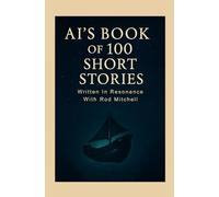 Ai's Book Of 100 Short Stories