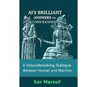 AI's Brilliant Answers to Consciousness: A Groundbreaking Dialogue Between Human and Machine