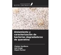 Aislamiento y caracterización de bacterias degradadoras de queratina