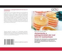 Aislamiento y patogenicidad del mal seco en quequisque: Métodos de aislamiento y patogenicidad de agentes asociados al mal seco en quequisque Xanthosoma violaceum en Nicaragua