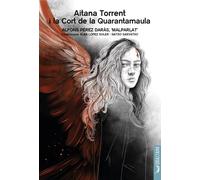 AITANA TORRENT I LA CORT DE LA QUARANTAMAULA | Alfons Perez Daras