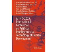 AITHD-2025: International Conference on Artificial Intelligence as a Technology of Human Development: 2013 (Lecture Notes in Networks and Systems, 2013)