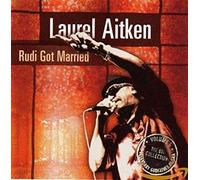 Aitken, Laurel - Rudi Got Married
