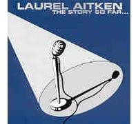 Aitken, Laurel - Story So Far