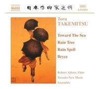 Aitken - Takemitsu : Toward the Sea - Rain Tree - Rain Spell - Bryce