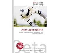 Aitor Lopez Rekarte: Arrasate, Guipuzcoa, Spanien, Fußballspieler, Real Sociedad, UD Almería