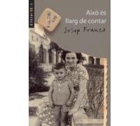 Aixo Es Llarg De Contar