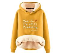 AIYINIY Sudadera con capucha de invierno para mujer, suéter térmico con forro de sherpa de forro polar, gráfico Yes I Am Still Freezing, sudadera holgada de manga larga, ropa cálida de felpa para