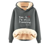 AIYINIY Sudadera con capucha de invierno para mujer, suéter térmico con forro de sherpa de forro polar, gráfico Yes I Am Still Freezing, sudadera holgada de manga larga, ropa cálida de felpa para