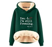 AIYINIY Sudadera con capucha de invierno para mujer, suéter térmico con forro de sherpa de forro polar, gráfico Yes I Am Still Freezing, sudadera holgada de manga larga, ropa cálida de felpa para