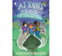 AJ Torres and the Treasure of Captain Grayshark
