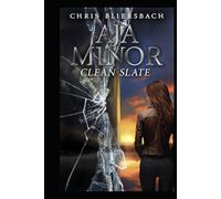 Aja Minor: Clean Slate: A Psychic Crime Thriller Series - Book 9