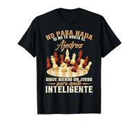 Ajedrecista No Pasa Nada Si No Te Gusta El Ajedrez Camiseta, Hombre, Negro, XL