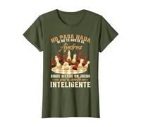 Ajedrecista No Pasa Nada Si No Te Gusta El Ajedrez Camiseta, Mujer, Verde Oliva, XS
