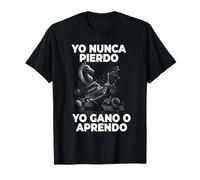 Ajedrecista Yo Nunca Pierdo Yo Gano O Aprendo Ajedrez Camiseta