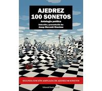 AJEDREZ 100 SONETOS: 1 (Poesía eres tú)