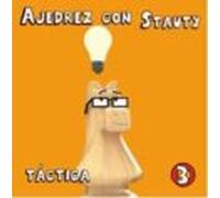 Ajedrez Con Stauty 3: Tactica