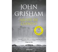 Ajuste de cuentas | John Grisham, Carlos Abreu