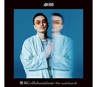 AK-69 - Musou Collaborations -The Undefeated-