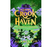 Akademia Crookhaven. Niezdobyta twierdza